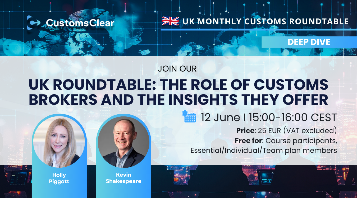 UK roundtable: the role of customs brokers and the insights they offer
